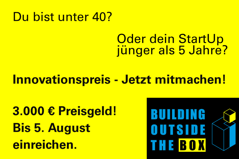 Building outside the Box - Innovations- und Nachwuchspreis - 3.000 Euro Preisgeld - Bis 5. August mitmachen!